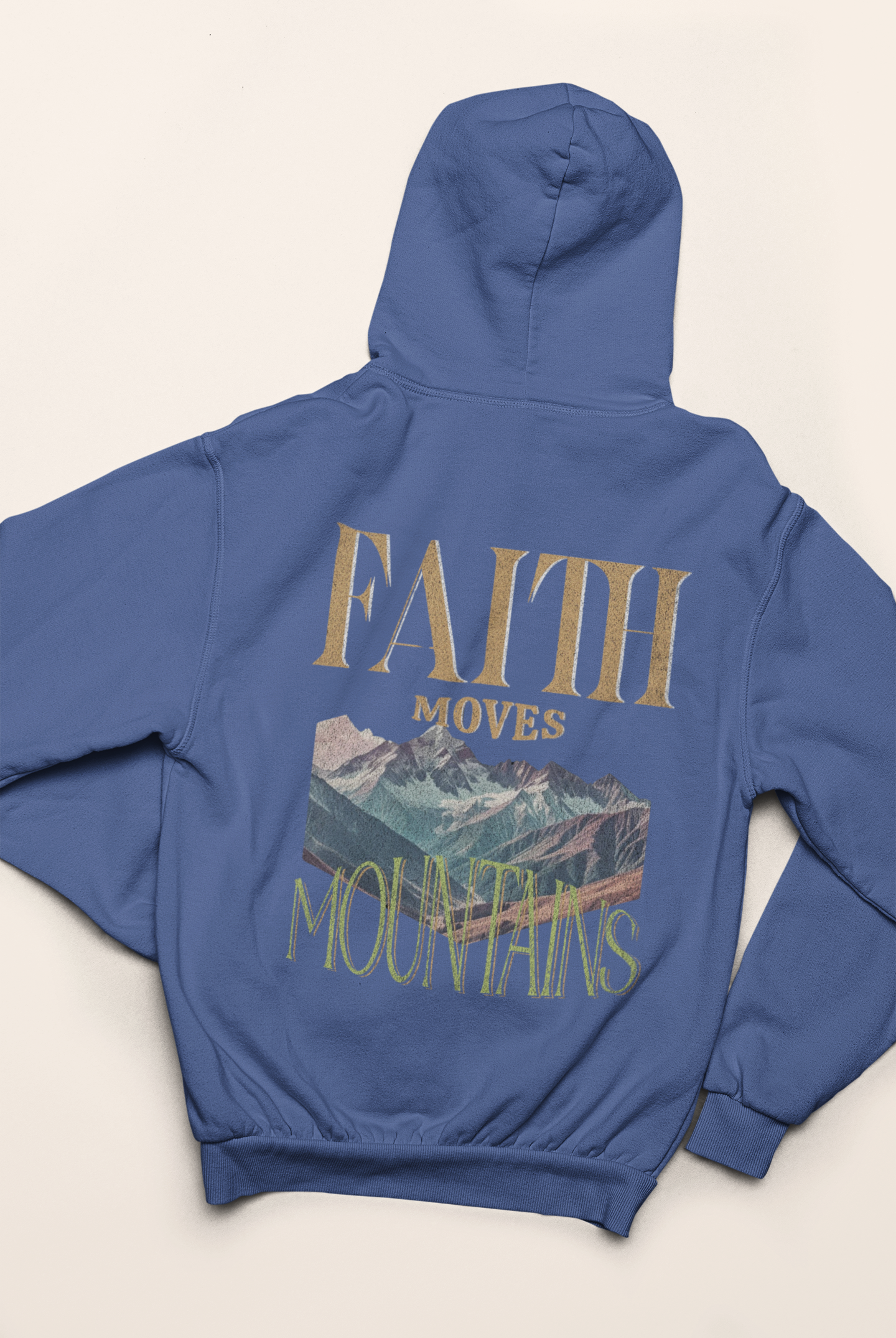 Faith Moves Mountains Hoodie