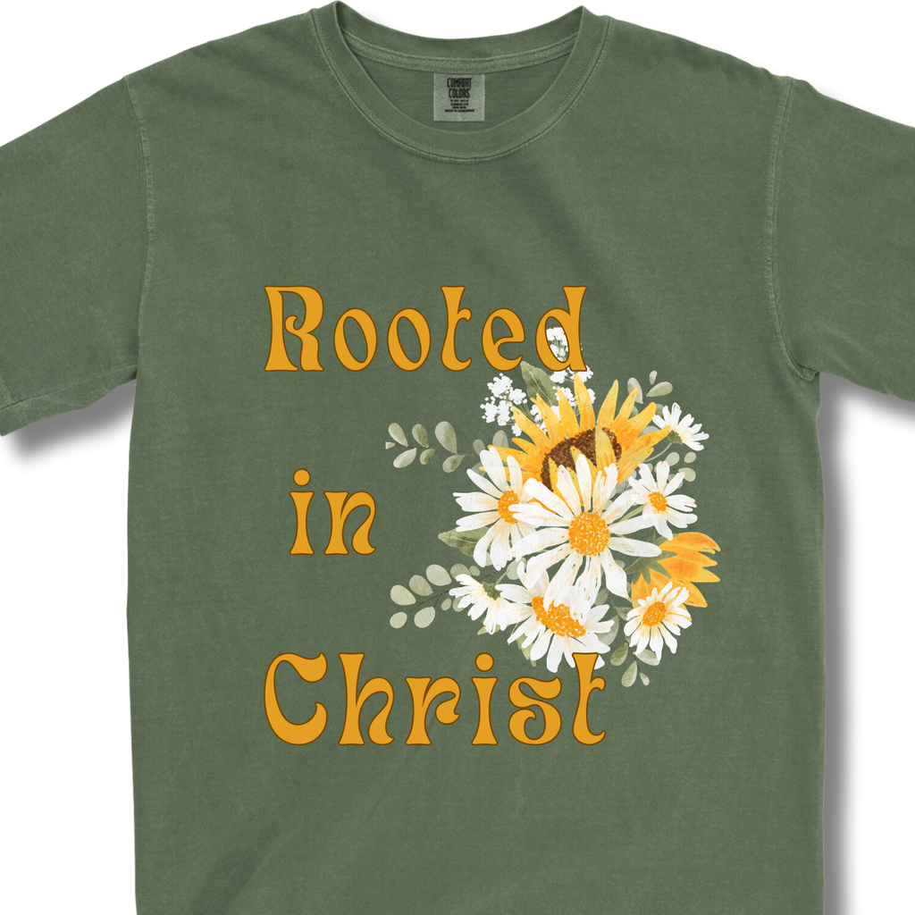 Rooted in Christ Christian T-Shirt | Colossians 2:7