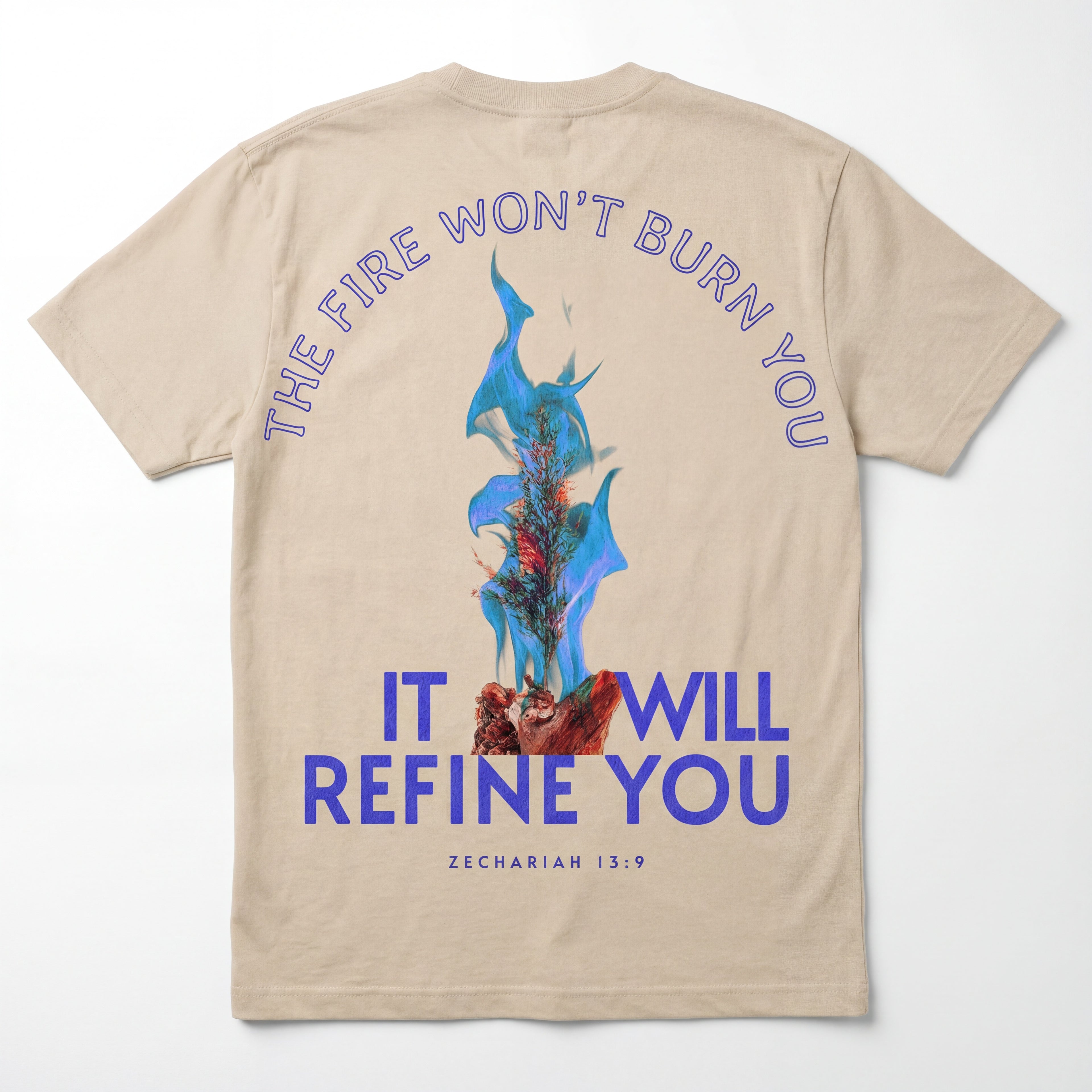 God Will Refine You (Zechariah 13:9) - T-shirt