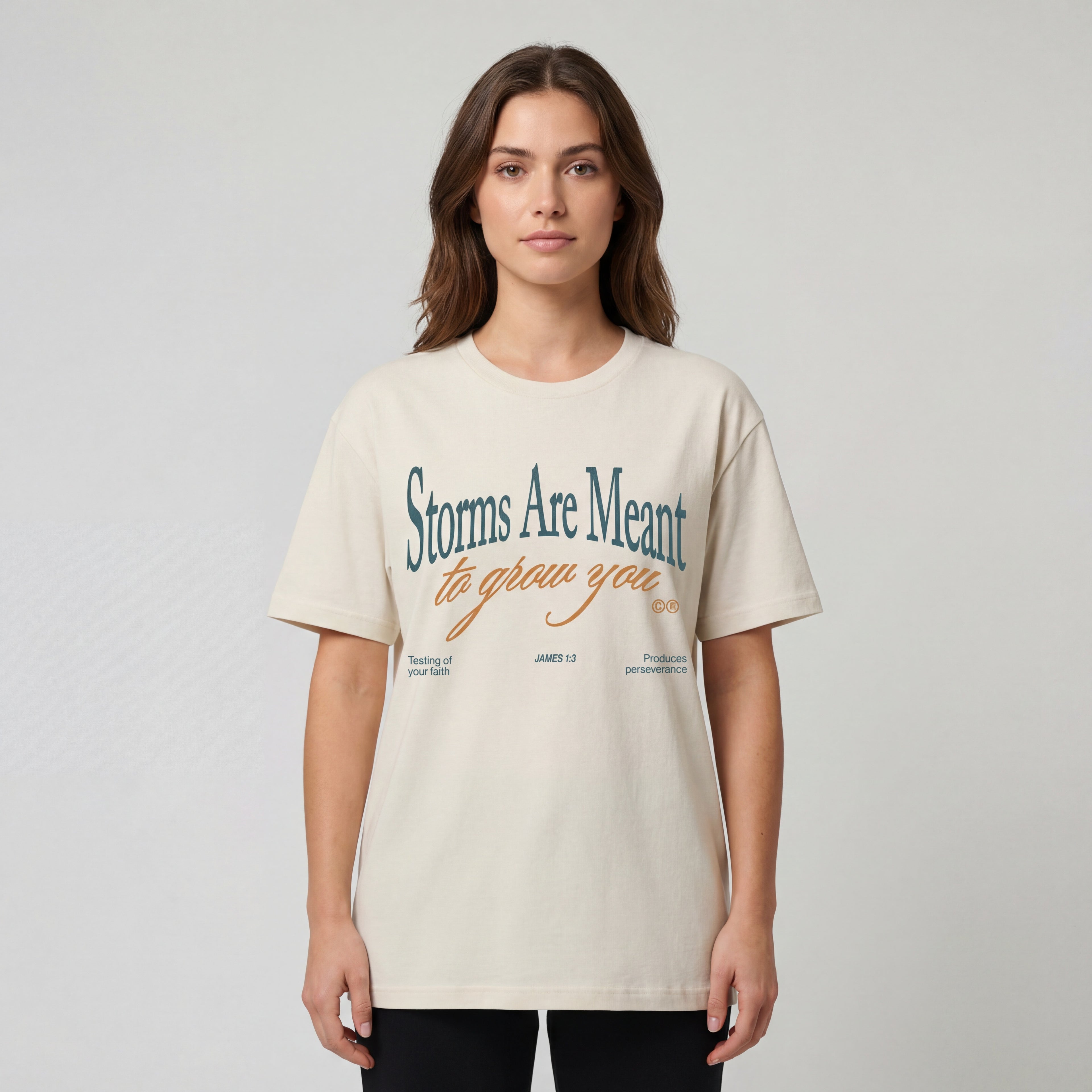 Storms Are Meant to Grow You (James 1:3) - T-shirt