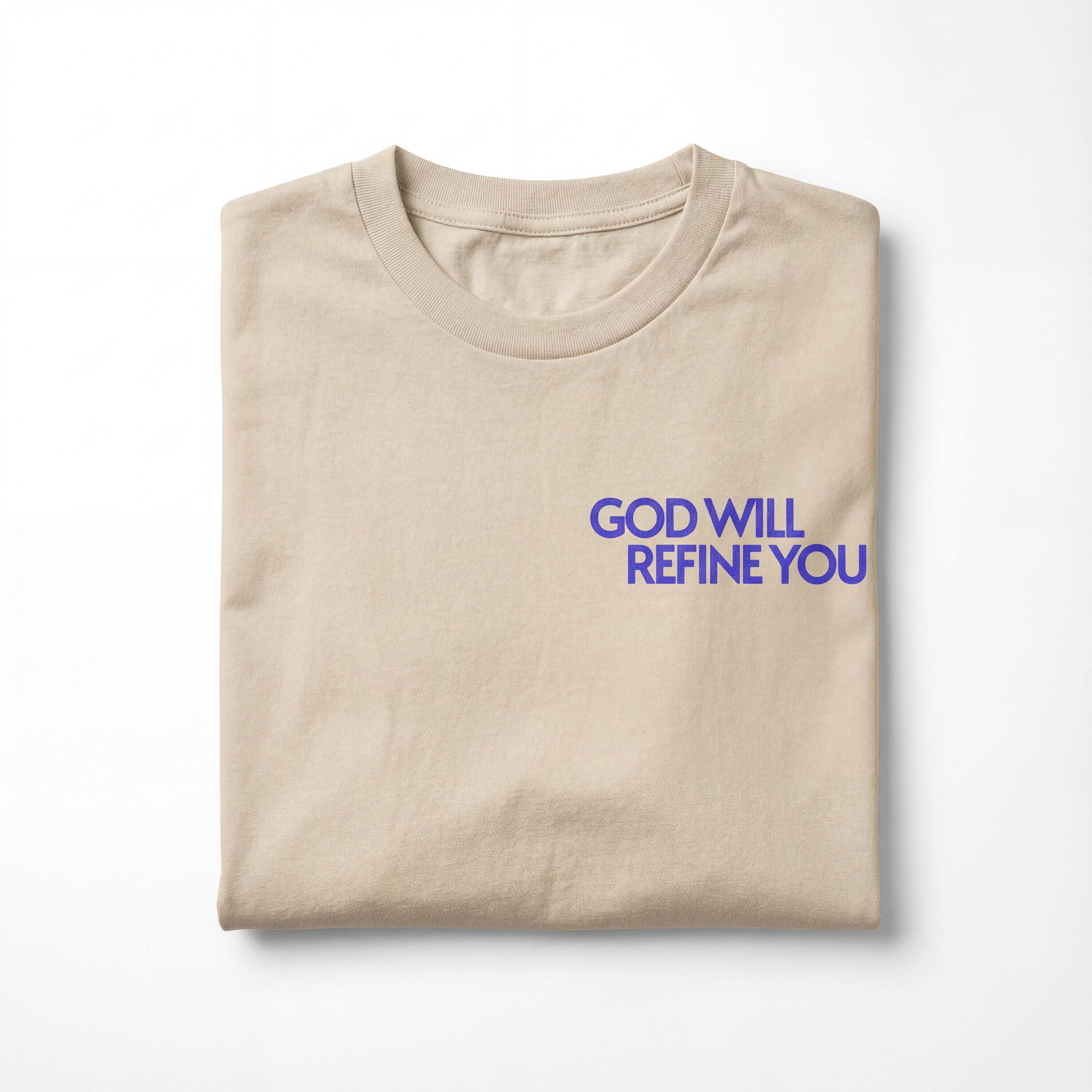 God Will Refine You (Zechariah 13:9) - T-shirt