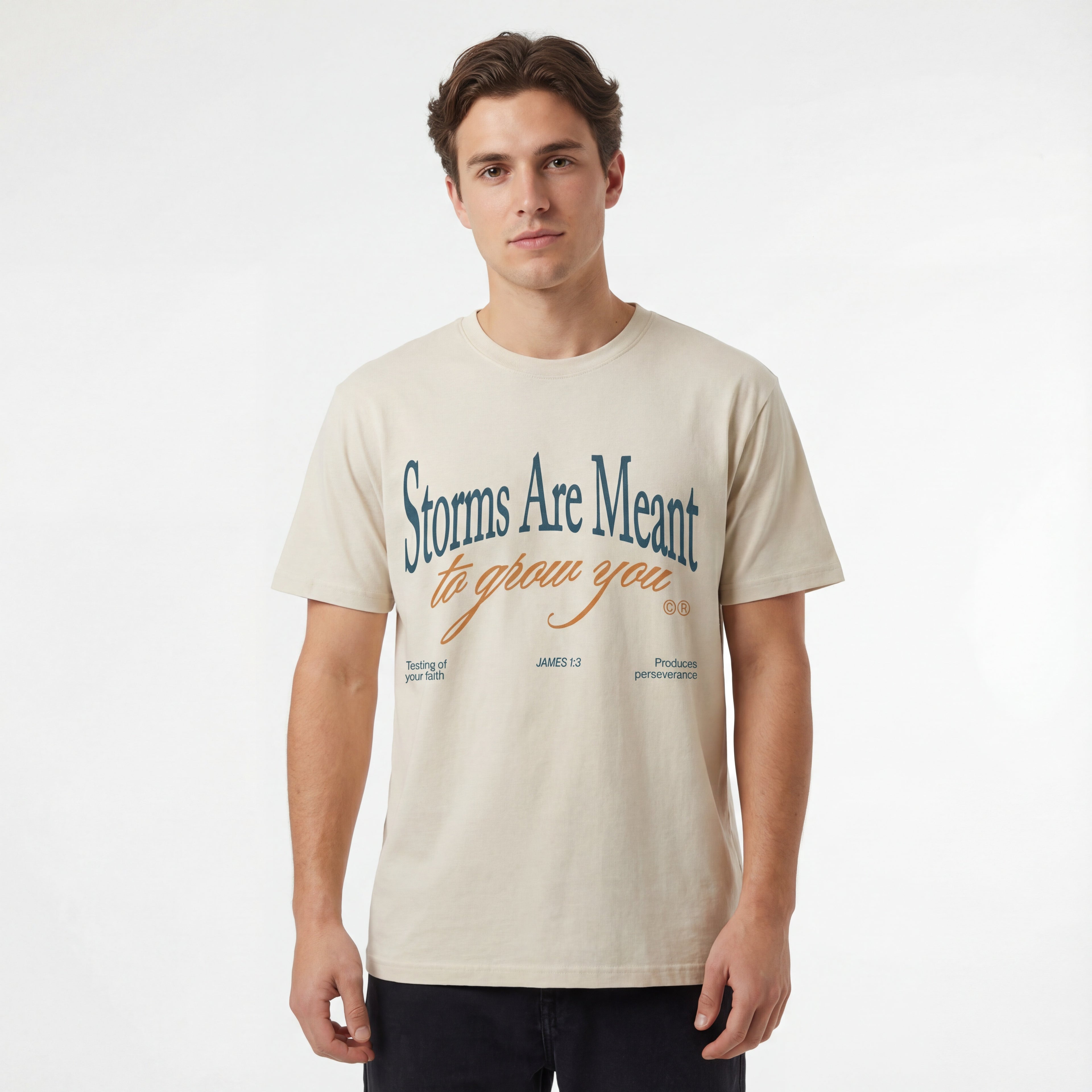 Storms Are Meant to Grow You (James 1:3) - T-shirt